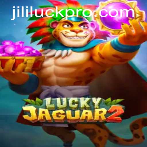 Exploring the Exciting World of Luckyjaguar2 and Jili Luck